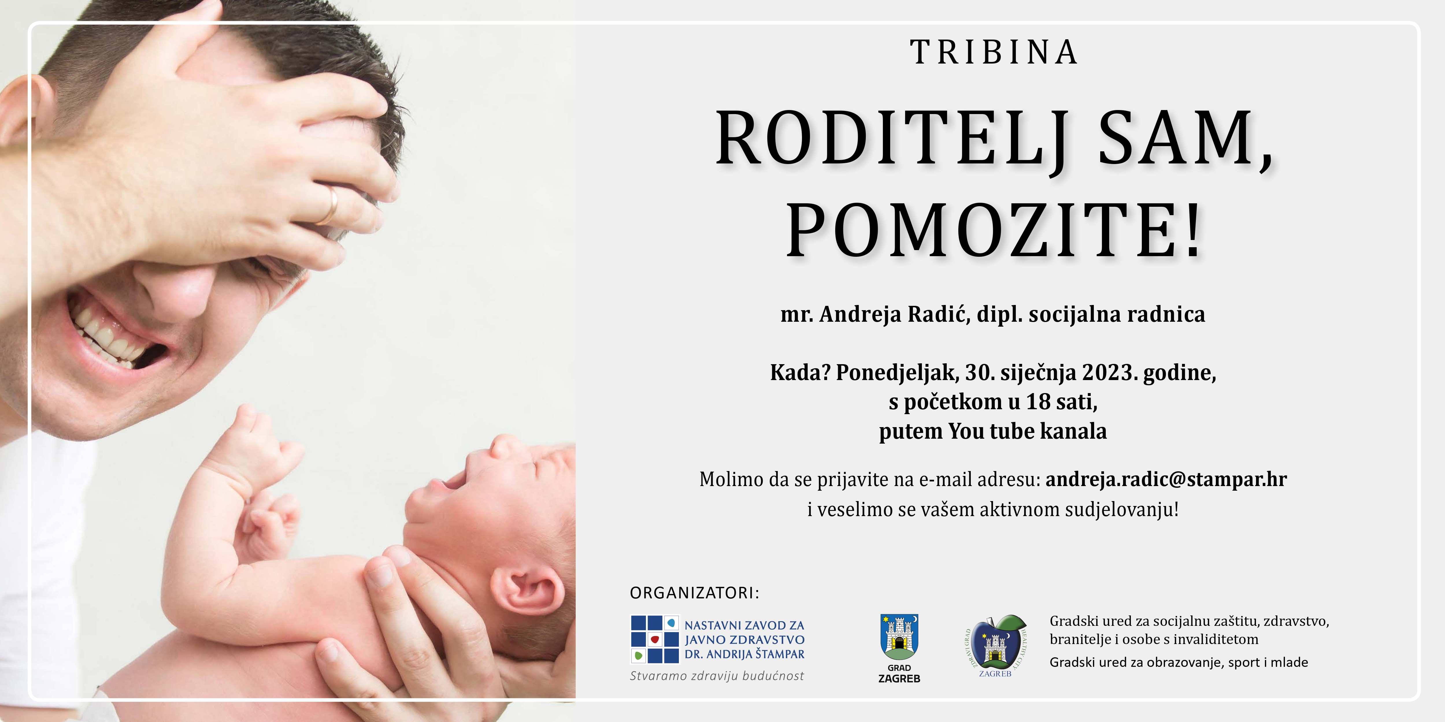 Tribina za roditelje „Roditelj sam, pomozite!” – 30. siječnja 2023.