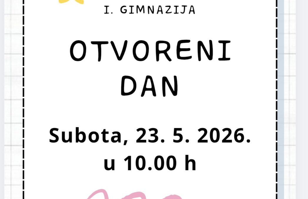 Otvoreni dan I. gimnazije