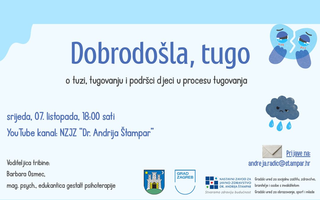 Online tribina za roditelja “Dobrodošla, tugo!”